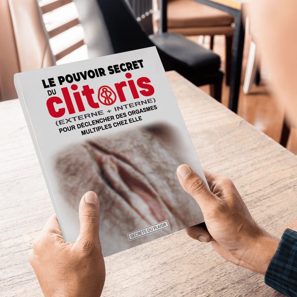 Le Pouvoir Secret du Clitoris (externe + interne)