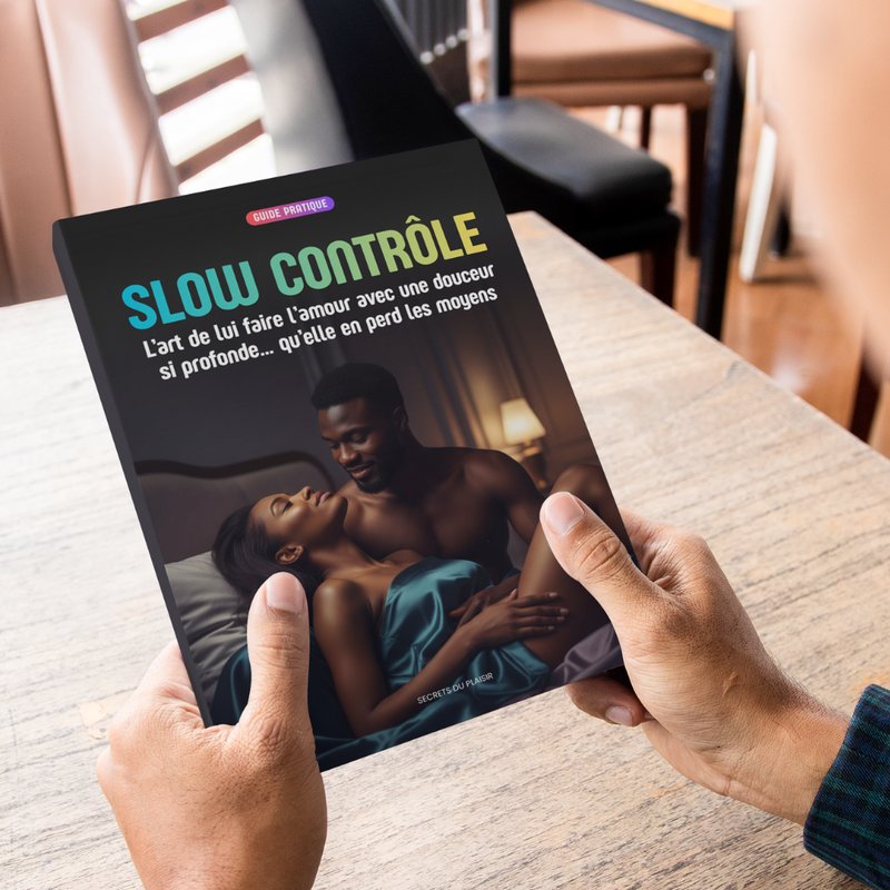 Slow Contrôle : L’art de lui faire l’amour avec une douceur si profonde… qu’elle en perd les moyens